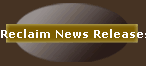 Reclaim News Releases